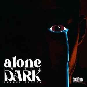 Alone In The Dark (Explicit)