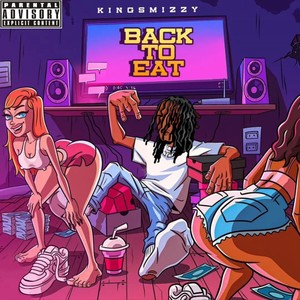 Back to Eat (Explicit)