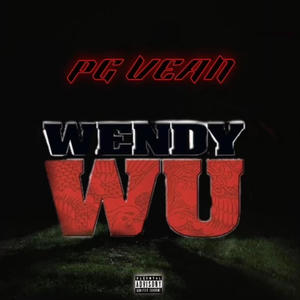 Wendy Wu (Explicit)