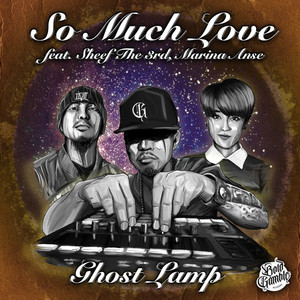 So Much Love (feat. Sheef The 3rd & 安瀬まりな) (Explicit)