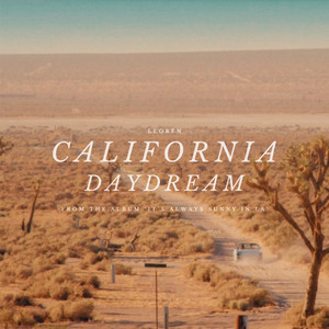 California Daydream (Explicit)