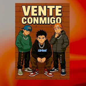 Vente conmigo (feat. Lirical & Akashy JTD)