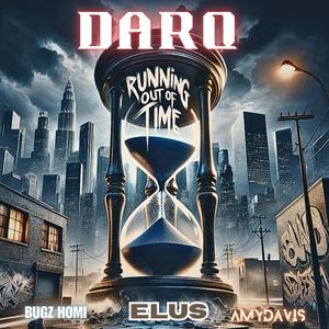 Runnin' Out Of Time (feat. Bugz Homi, Amy Davis & Elus) (Explicit)