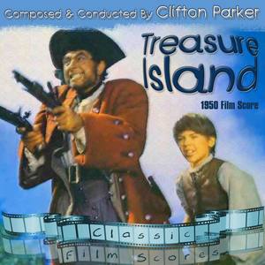 Treasure Island (1950 Film Score)