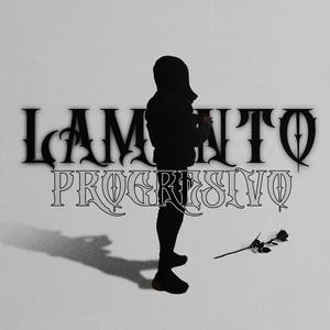 Lamento Progresivo (Explicit)