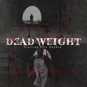 DEAD WEIGHT (Explicit)