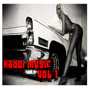 Kaddi Music, Vol. 1 (Explicit)