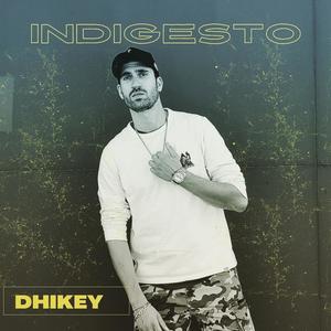 Indigesto (Explicit)