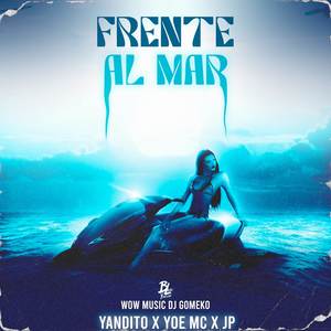 FRENTE AL MAR (Remix)