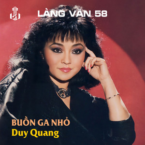 Buồn Ga Nhỏ (Remastered)