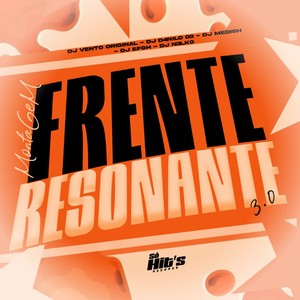 Montagem Frente Resonante 3.0 (Explicit)