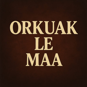 Orkuak Le Maa
