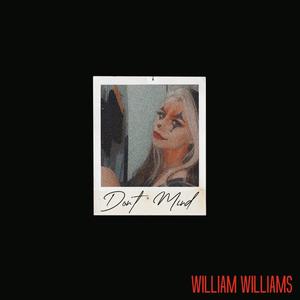 Don't Mind (Explicit)