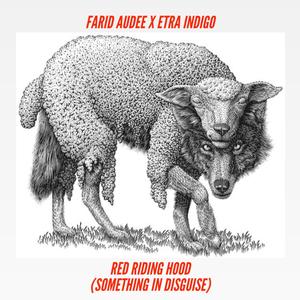 Red Riding Hood (feat. Etra Indigo)