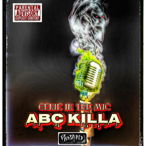 ABC Killa xXx make uh wish (Explicit)