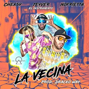 La Vecina (La Vision|Explicit)
