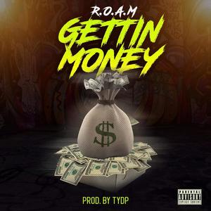 Gettin Money (feat. TYDP) (Explicit)