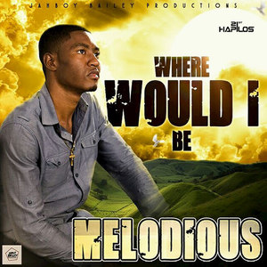 Where Would I Be - Single