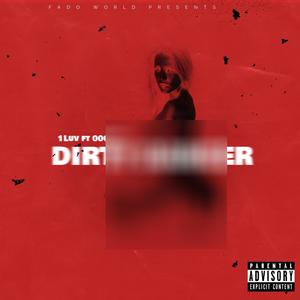 Dirty Dancer (feat. 00Chop) [Explicit]