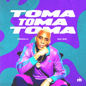 Toma Toma Toma (Explicit)