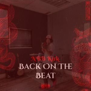 Back On The Beat (Explicit)