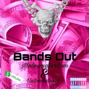 Bands Out (Explicit)