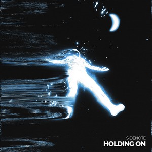 Holding On