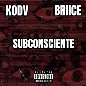 SUBCONSCIENTE (feat. Briice)