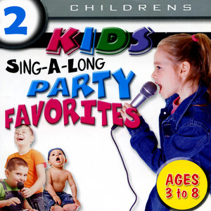 Kids Sing-A-Long Party Favourites Volume 1