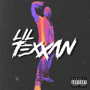 #ItsTexxan (Explicit)