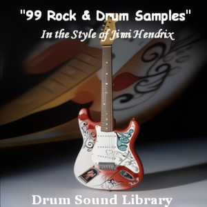 99 Rock & Drum Samples (In the Style of Jimi Hendrix)