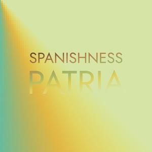 Spanishness Patria