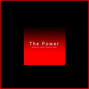 The Power (feat. Twinnie Gee)