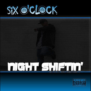 Night Shiftin: Life of the Party (Explicit)