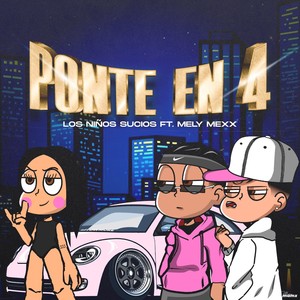 Ponte en 4 (Explicit)