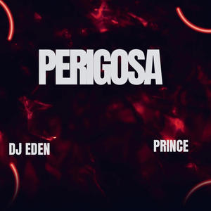 Perigosa (feat. Prince)