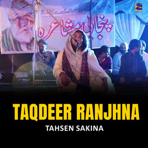 Taqdeer Ranjhna (Live)