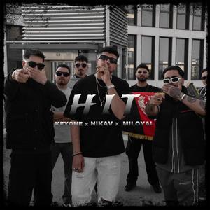 HIT (feat. Nikav & Miloyal) [Explicit]