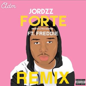 Forte (feat. Freddie) [Explicit]