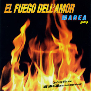 El Fuego Dell'Amor