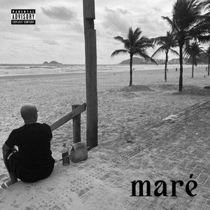 Maré (Explicit)