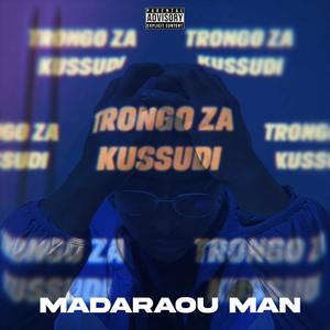 Trongo za kussudi (Explicit)