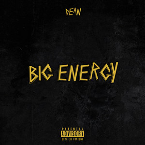 Big Energy (Explicit)