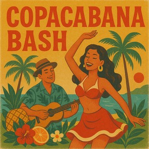 Copacabana Bash