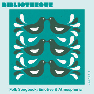 Folk Songbook: Emotive & Atmospheric