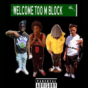 Welcome Too Mblock (Explicit)