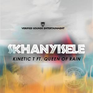 Skhanyisele (feat. Queen Of Rain)