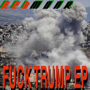 **** Trump EP (Explicit)