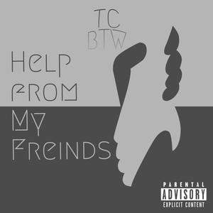 Help From My Friends (Explicit)