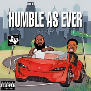 Humble As Ever (feat. YCDaGod) [Explicit]